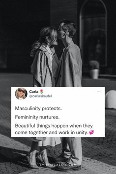 two people standing next to each other in front of a building with the caption masculinity protects feminine nurturess beautiful things happen when they come together and work in