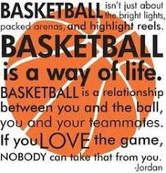 basketball is a way of life