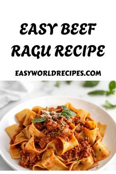 easy beef ragu recipe in a white bowl