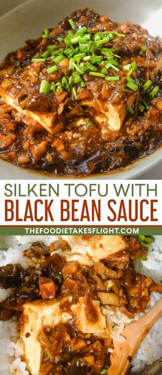 two pictures with different types of food in them and the words silken tofu with black bean sauce