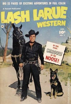 an old western movie poster with a man standing next to a dog and a horse