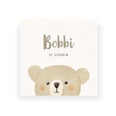 a card with an image of a brown bear on it's face and the words bo