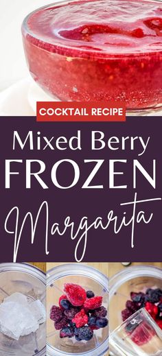 mixed berry frozen margarita recipe with text overlay