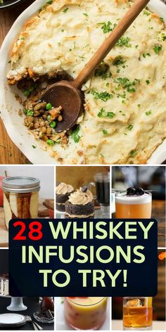 the collage shows different types of mashed potatoes and other foods, with text overlay that reads 28 whiskey infusions to try