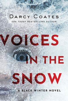 a book cover with an image of a woman's face and the words voice in the snow