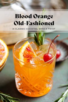 blood orange old - fashioned cocktail with twist