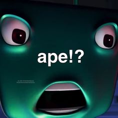 an animated face with the words ape written on it's forehead and eyes, in front of a dark background