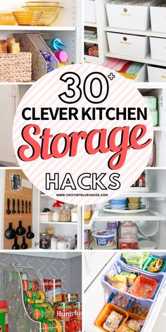 the top ten kitchen storage hacks that are great for organizing and storing your pantry