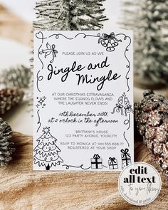 a white and black christmas party card on top of a wooden table next to pine cones