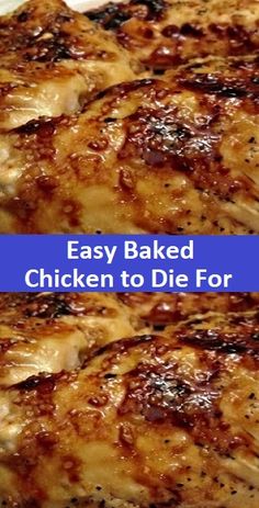 Easy Baked Chicken to Die For - Food Menu Chicken Entrees, Easy Baked Chicken, Chicken Main Dishes, Chicken Recipes Casserole, Chicken Dishes Recipes, Baked Chicken Recipes, Poultry Recipes, Salisbury, The Chicken