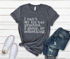 I Can't My Kid Has Practice A Game or Something Shirt - Etsy Coaches Wife Shirt, Pregnancy Quotes Funny, Funny Football Shirts, Mom Tees Funny, Coaches Wife, Baby Shower Shirts, Bookworm Shirt, Sports Mom Shirts, Librarian Shirt