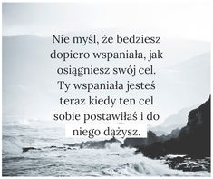 a black and white photo with the words'nie mysl, ze bedazezz doppero wyspania, jak ossiquesz swyojcijec