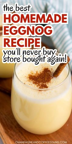 the best eggnog recipe you'll never buy store bought again