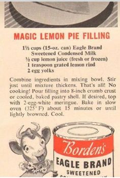 an old advertisement for eagle's magic lemon pie filling