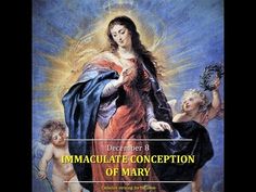 an image of the immaculate mary magdalene with angels around her and text that reads, season of advent day 9 may the immaculate conception help us to always walk in the light