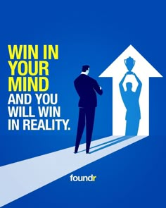 a man standing in front of a house with the words win in your mind and you will win in reality