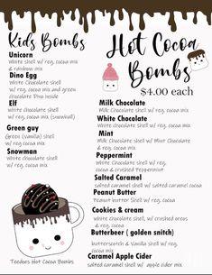 the menu for kids's hot cocoa treats