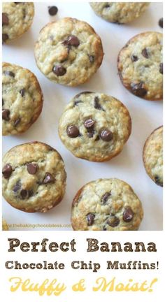 chocolate chip muffins with the words perfect banana chocolate chip muffins on top