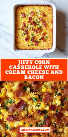 bacon corn casserole with cream cheese and bacon