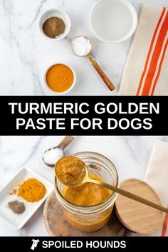 turmric golden paste for dogs is in a jar with spoons and spices