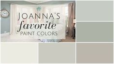 the interior of a house painted in gray and white with text overlay that reads, joanna's favorite paint colors