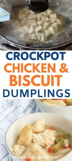 crockpot chicken and biscuit dumplings in a white bowl with text overlay