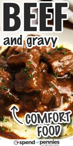 beef and gravy comfort food on top of mashed potatoes