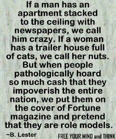 a poem written in black and white with the caption if a man has an apartment stacked to the ceiling, we call him crazy