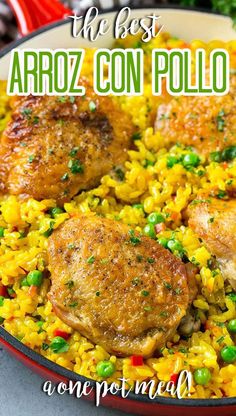 chicken and rice dish in a pan with the title overlay that reads how to make arroz con pollo