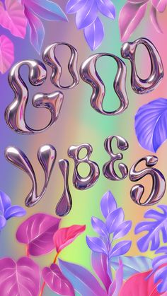 the letters are made out of metal and surrounded by colorful flowers on a multicolored background