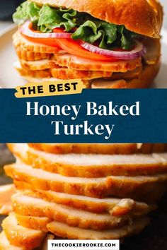 the best honey baked turkey sandwich with lettuce and tomatoes