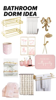 pink and gold bathroom decor with text overlaying the top that reads, bathroom dorm idea