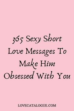 How would you feel if you received a message a day from your heartthrob telling you how much you mean to them let these love messages serve as romantic love messages for him, love messages for him text, good morning for him note, romantic love messages for her, cute love text for husband, sweet romantic text for wife during the 365 days of the year #lovetext #romanticlovemessages Love You Text Messages, Wife Message To Husband, I Love You Notes For Him Messages, Cute Romantic Notes For Him, Romantic Msg For Him, Sweet I Love You Texts, Random Message For Him, Sweet Thing To Say To Your Boyfriend, Love Birthday Messages For Him