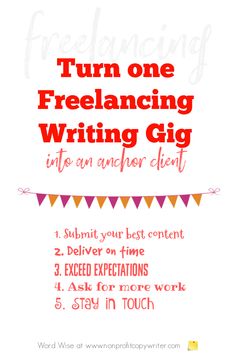 a poster with the words, turn one freelancing writing gig