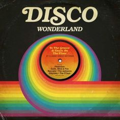 disco wonderlandland album cover with rainbow and black text on the front, featuring an image of