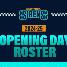 the opening day poster for new york sirens's upcoming show, featuring an image of a