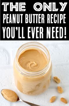 the only peanut butter recipe you'll ever need