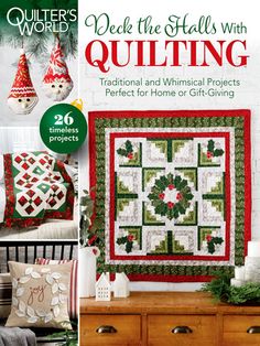 the cover of quilter's world magazine with christmas decorations and ornaments on it