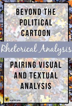 One of the most neglected form of analysis in my school is of visual arguments. Sure, students might look briefly at an historical photograph or a political cartoon now and then. There are so many … High School Plan, English Language Arts High School, Classroom Tools