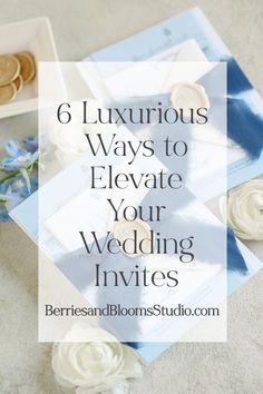 the words 6 luxurious ways to elevate your wedding inves on top of a table