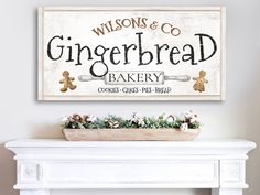 a sign that reads, wisconsin & co gingerbread bakery cookies crusts past bread