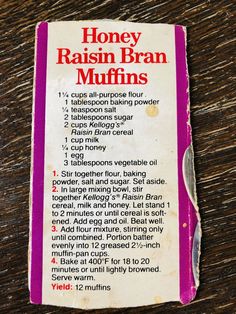 a recipe for honey raisin bran muffins on a wooden table with instructions