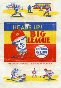 an old baseball game advertises head up and big league chewing gum on paper