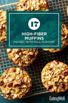 several muffins on a cooling rack with the words high - fiber muffins packed with fall flavors