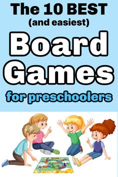 the 10 best and easier board games for preschoolers