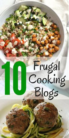 the top ten frugal cooking blogs are featured in this image with text overlay