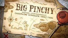 an old paper with the words big pinchy written on it and a red balloon