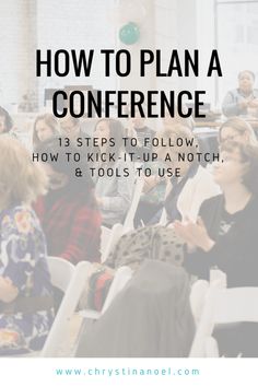 a group of people sitting in chairs with the words how to plan a conference on it