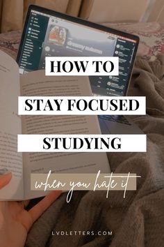 someone is reading a book on their bed with the text how to stay focused studying when you