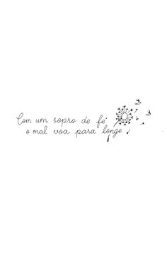 a drawing of a dandelion with the words'com um sopra de fio e mai no para longe '